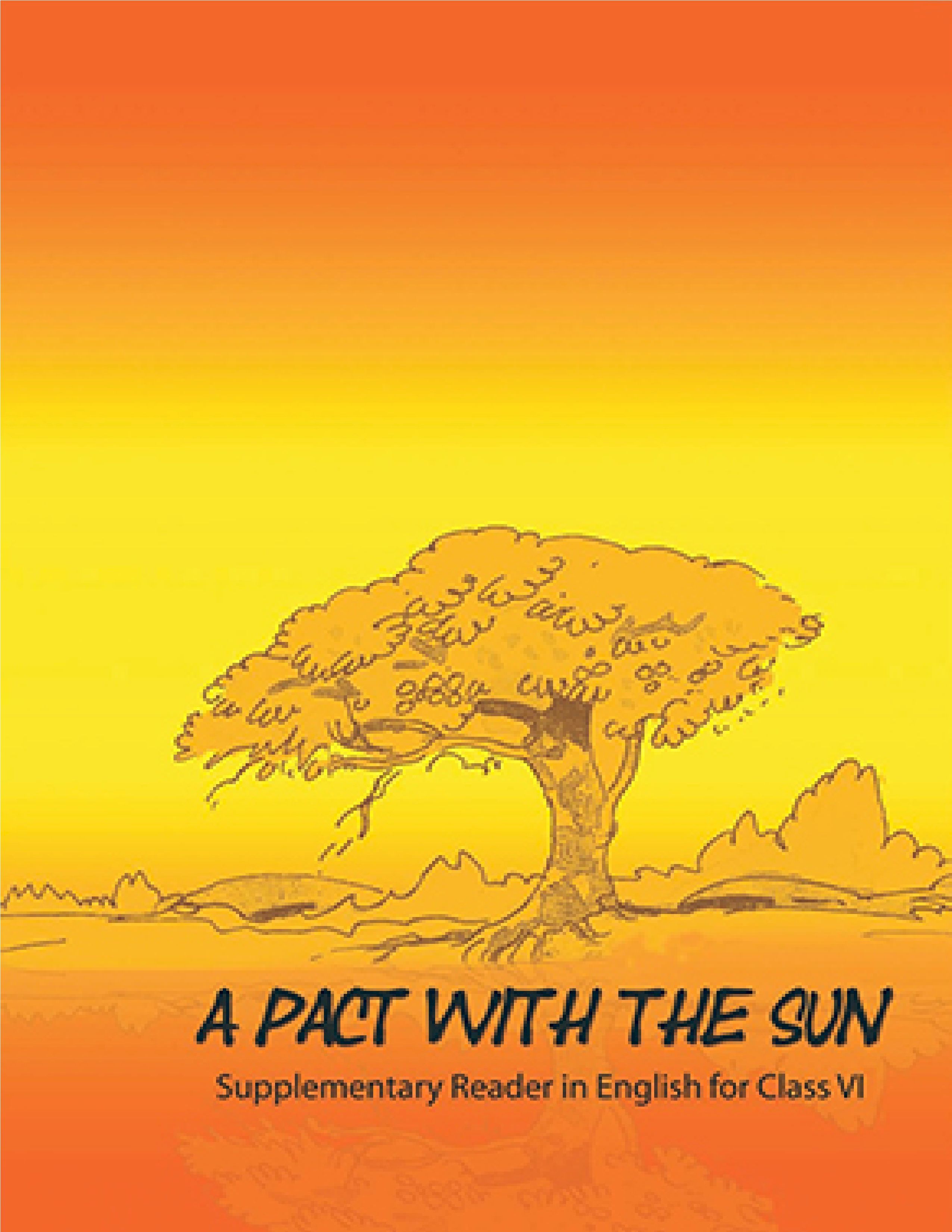 NCERT SUPPLEMENTARY READER CLASS 6 ENGLISH A PACT WITH SUN 
