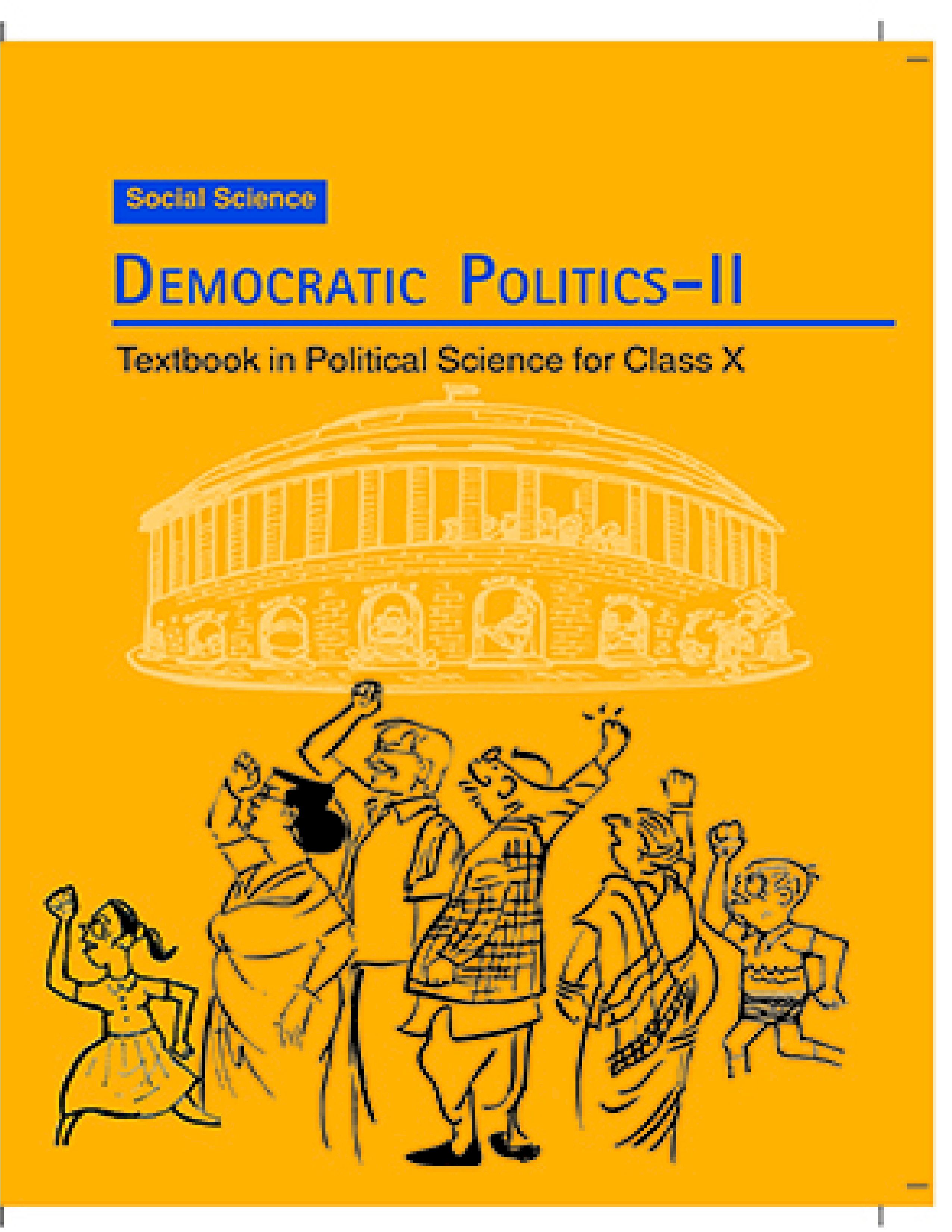 NCERT TEXTBOOK CLASS 10 CIVICS DEMOCRATIC POLITICS - II