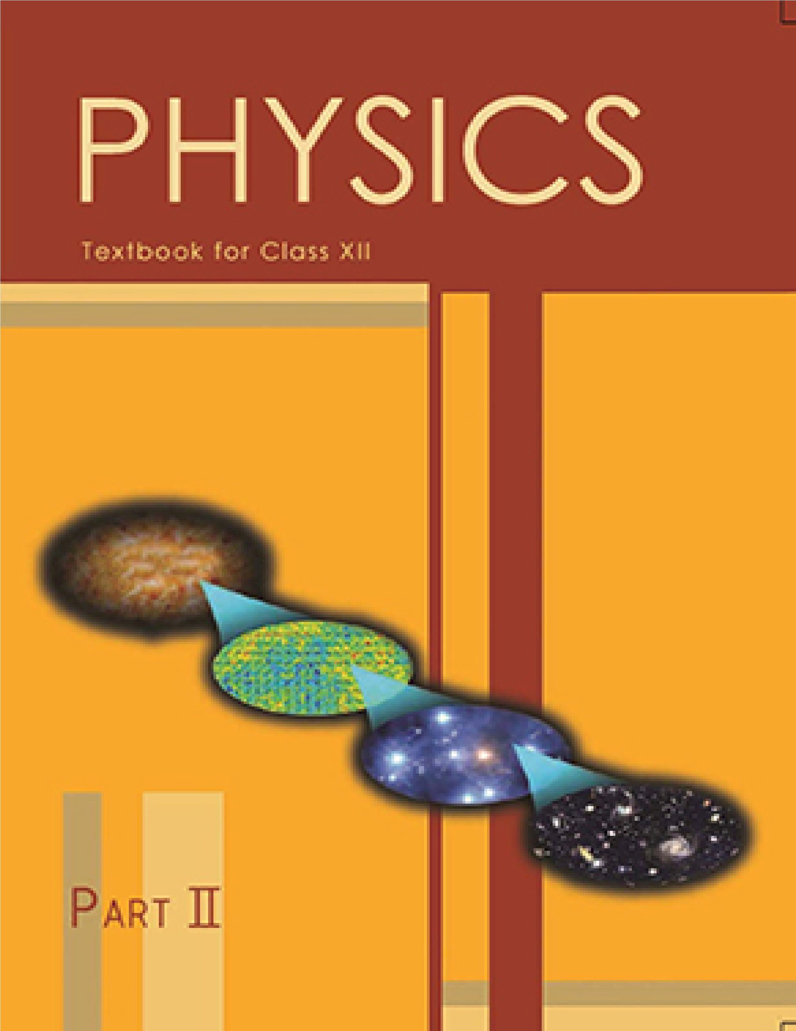 NCERT TEXTBOOK CLASS 12 PHYSICS PART - II