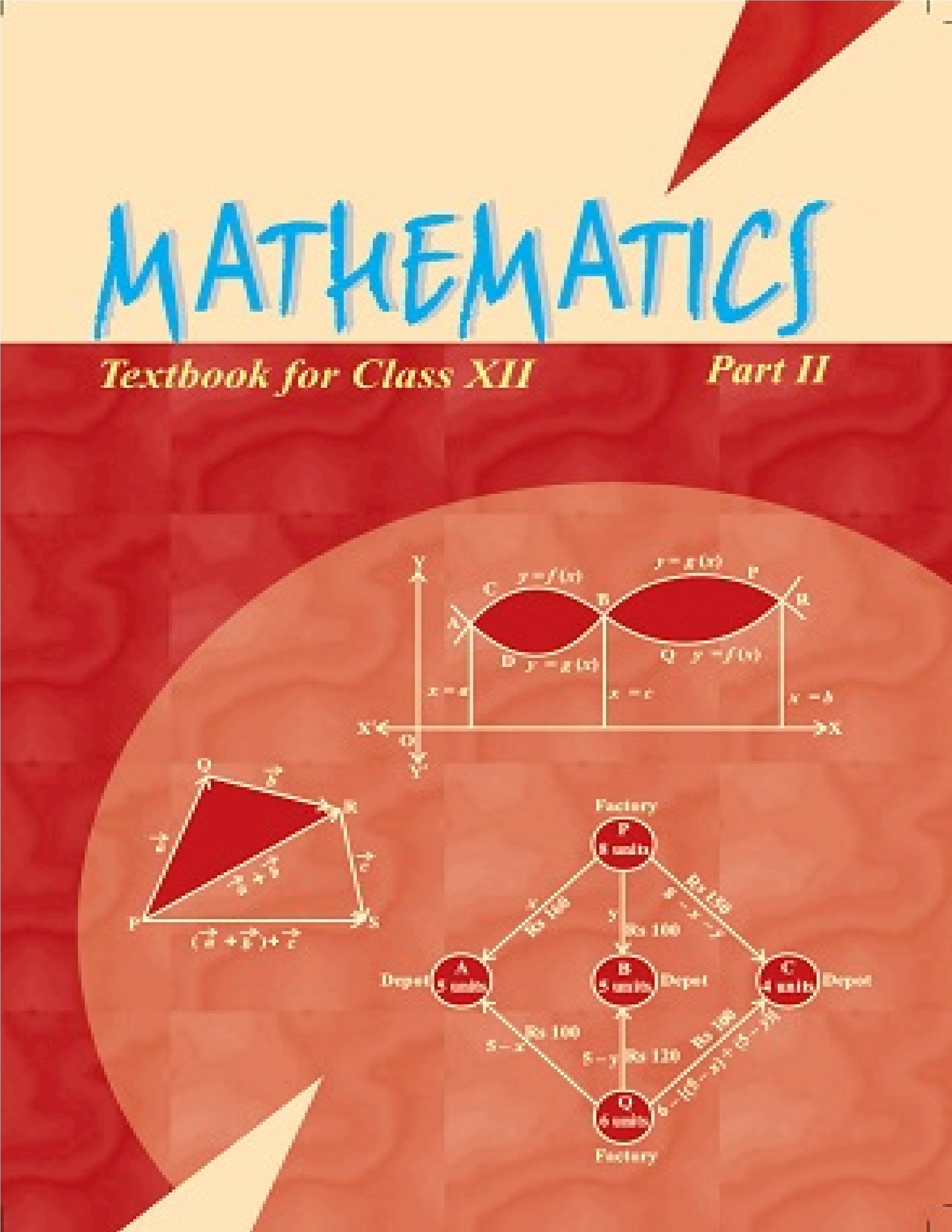 NCERT TEXTBOOK CLASS 12 MATHEMATICS PART - II