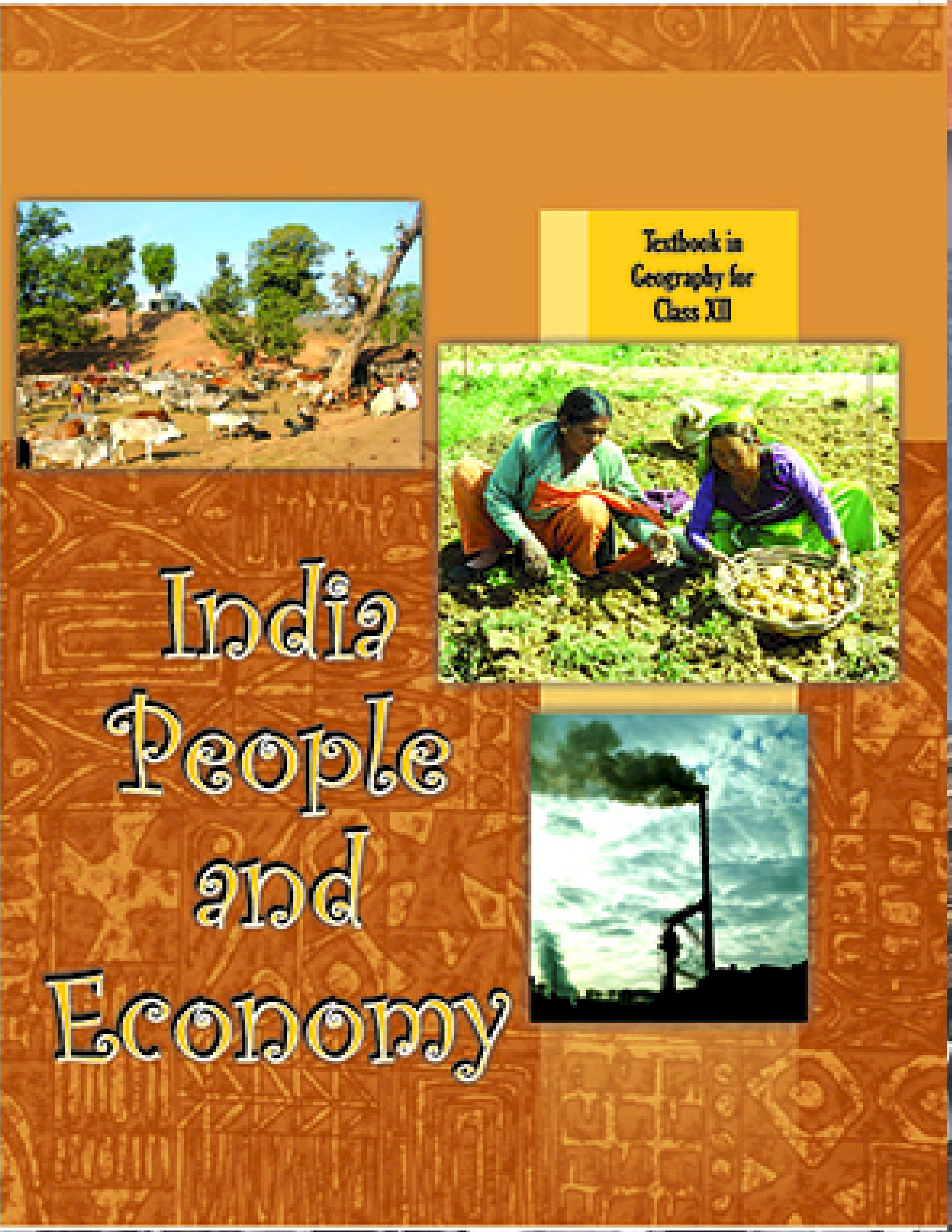 NCERT TEXTBOOK CLASS 12 GEOGRAPHY INDIA PEOPLE AND ECONOMY
