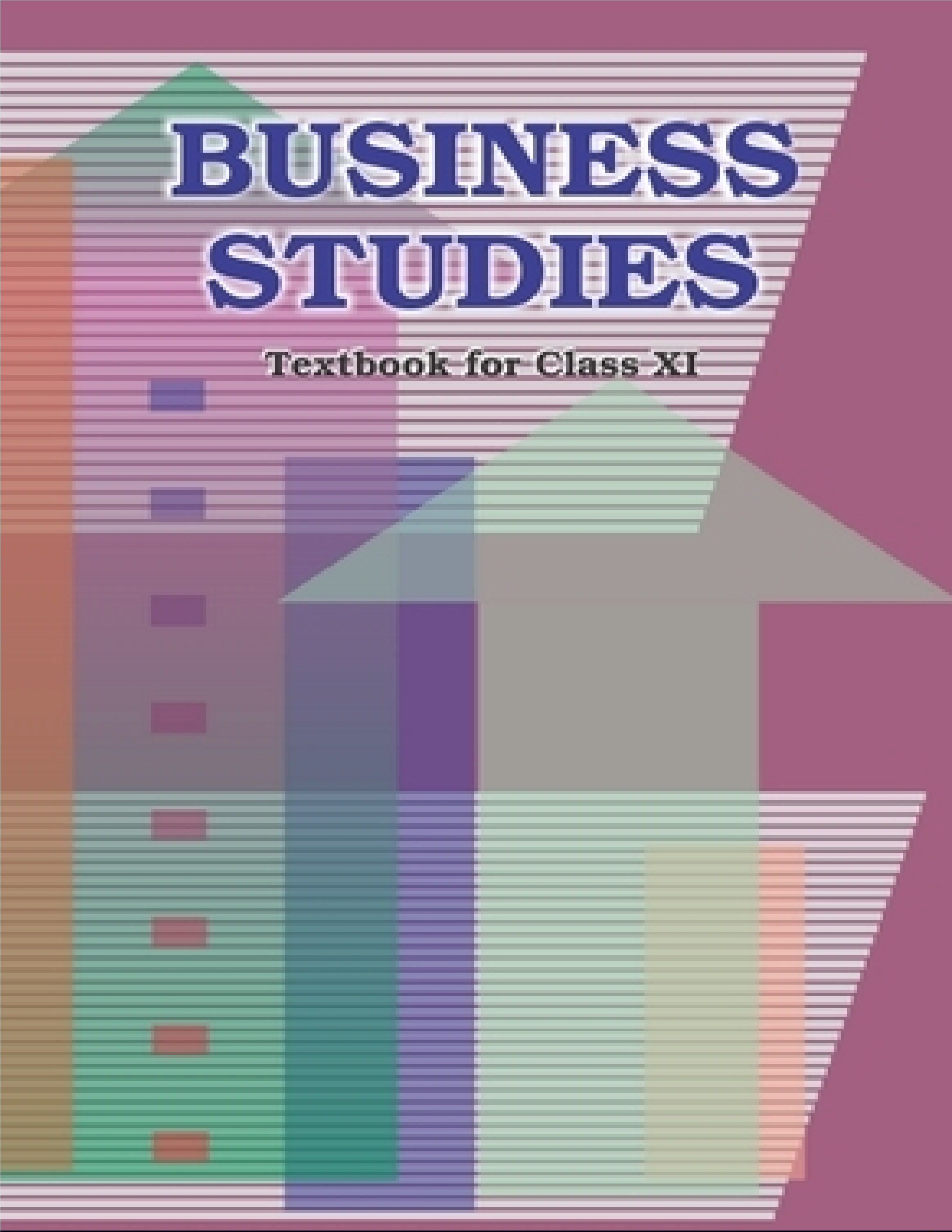 NCERT TEXTBOOK CLASS 11 BUSINESS STUDIES