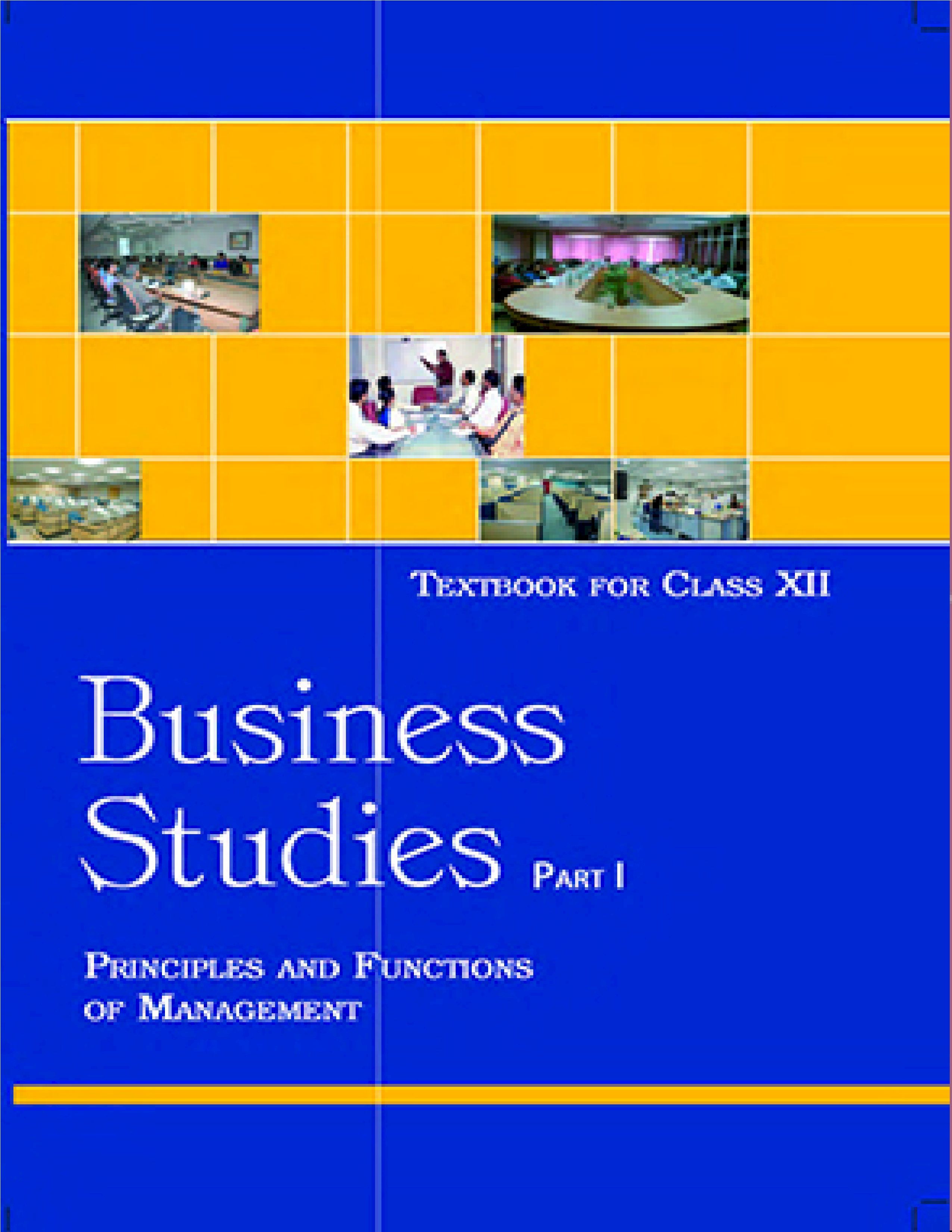 NCERT TEXTBOOK CLASS 12 BUSINESS STUDIES PART - I