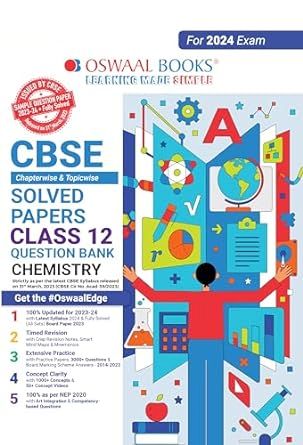 OSWAAL QUESTION BANK CHAPTERWISE & TOPICWISE CLASS 12 CHEMISTRY