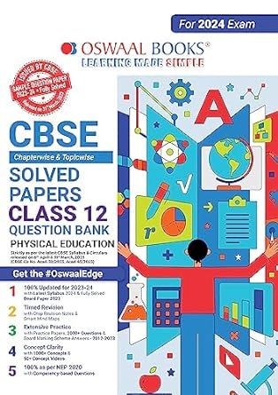 OSWAAL QUESTION BANK CHAPTERWISE & TOPICWISE CLASS 12 PHYSICAL EDUCATION 