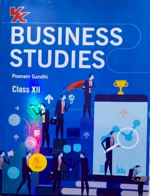 VK BUSINESS STUDIES POONAM GANDHI CLASS 12
