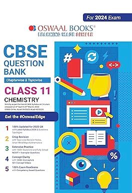 OSWAAL QUESTION BANK CHAPTERWISE & TOPICWISE CLASS 11 CHEMISTRY
