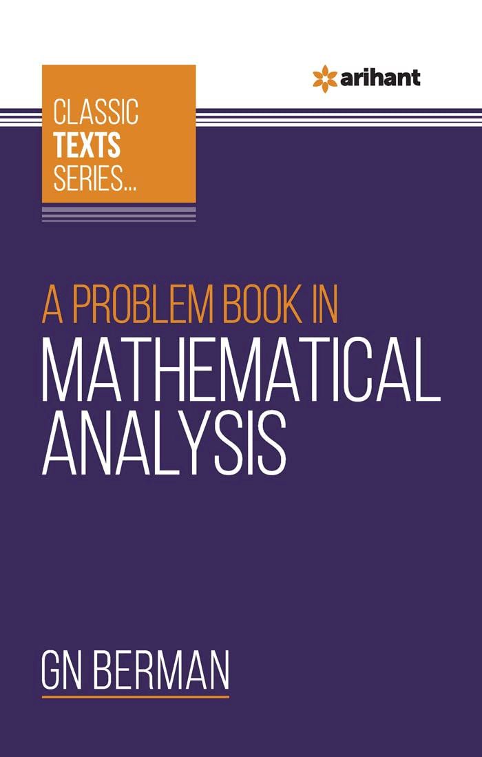 ARIHANT A PROBLEM BOOK IN MATHEMATICAL ANALYSIS