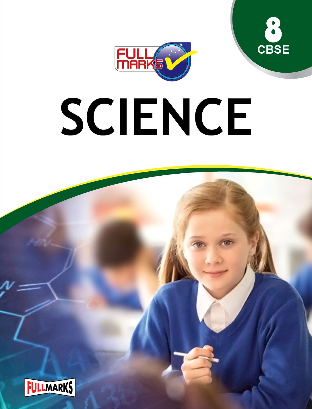 FULL MARKS SCIENCE CLASS 8
