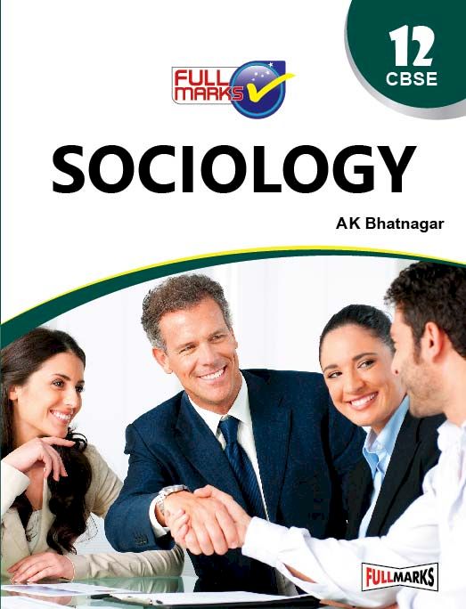 FULL MARKS SOCIOLOGY CL 12